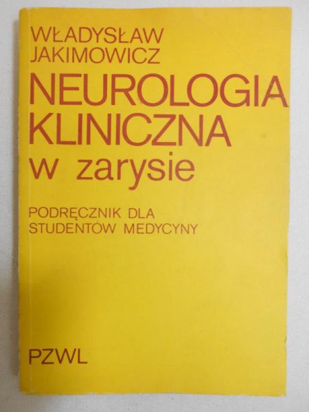 Neurologia kliniczna w zarysie