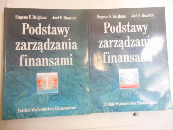 Brigham Eugene F. - Podstawy zarządzania finansami, Tom I-II