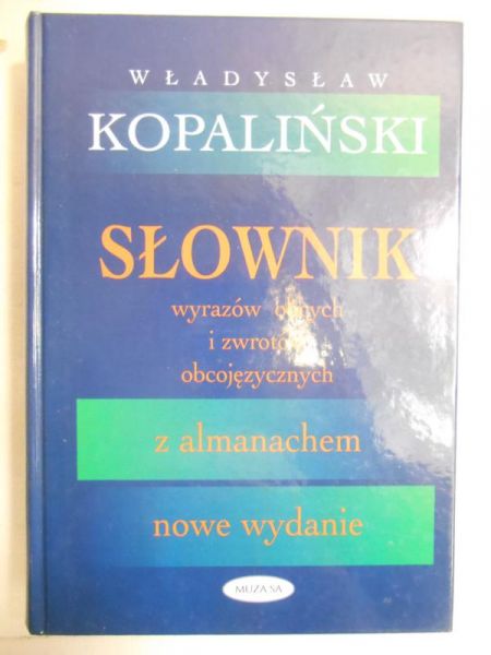 Słownik wyrazów obcych i zwrotów obcojęzycznych a almanachem