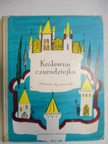 Królewna czarodziejka i inne baśnie polskie
