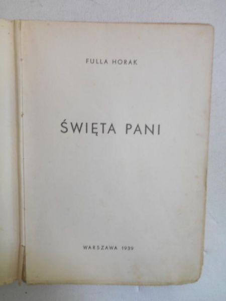 Święta Pani, 1939 r.