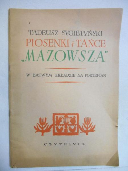 Piosenki i tańce "Mazowsza"