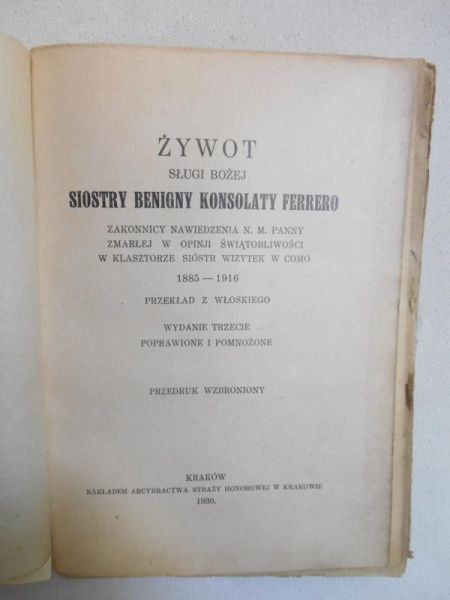 Żywot sługi bożej siostry Benigny Konsolaty Ferrero, 1930 r.