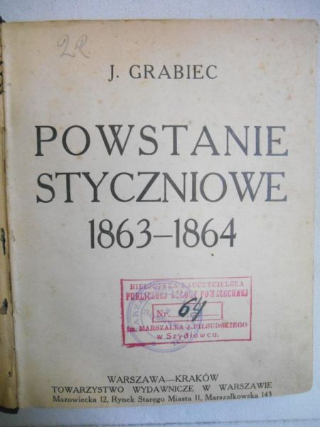 Powstanie styczniowe 1863-1864 1918 r.