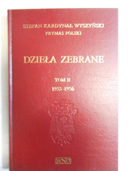 Dzieła zebrane. Tom II