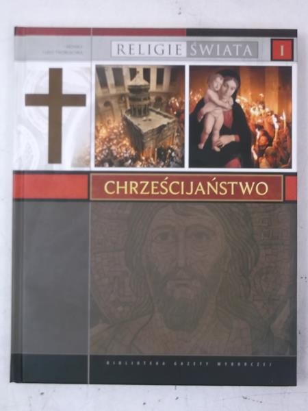 Relge Śwata. Chrześcjaństwo