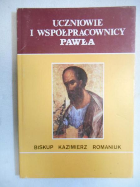 Uczniowie i współpracownicy Pawła