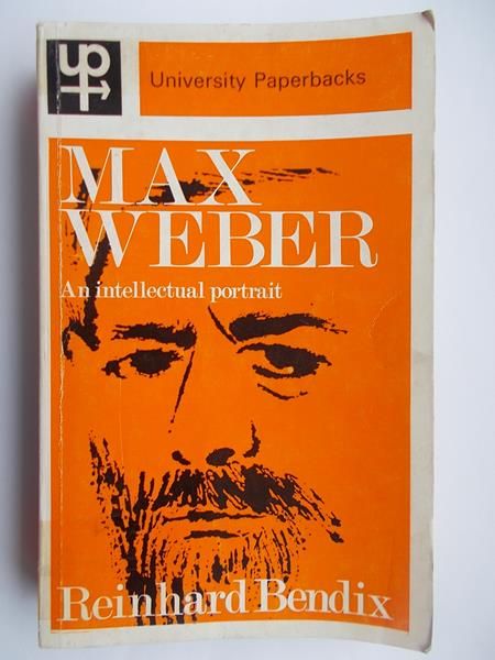 Max Weber. An Intellectual Portrait