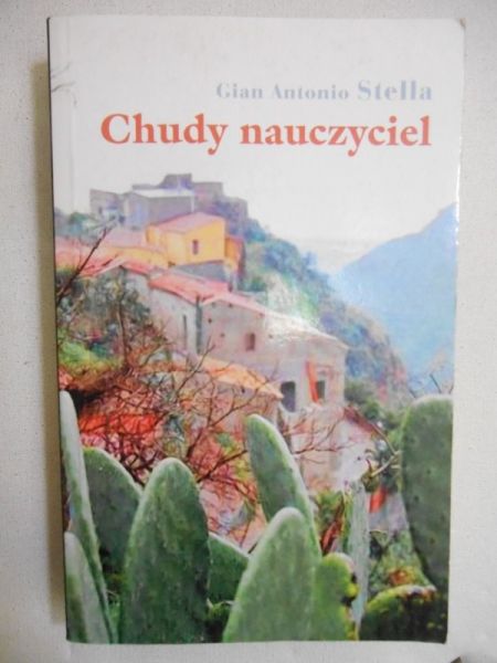Stella Gian Antonio - Chudy nauczyciel