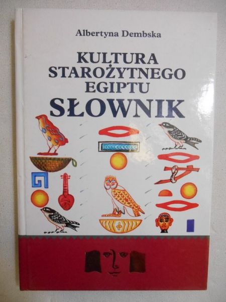 Kultura starożytnego  Egiptu. Słownik
