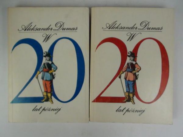 Dumas Aleksander - W 20 lat później T. I-II