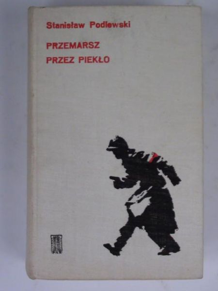 Przemarsz przez piekło