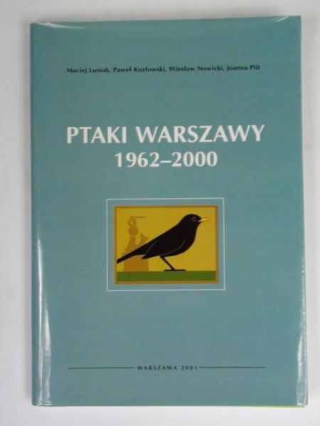 Kozłowski Paweł - Ptaki Warszawy