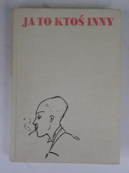 Ja to ktoś inny