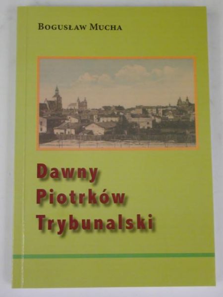 Dawny Piotrków Trybunalski