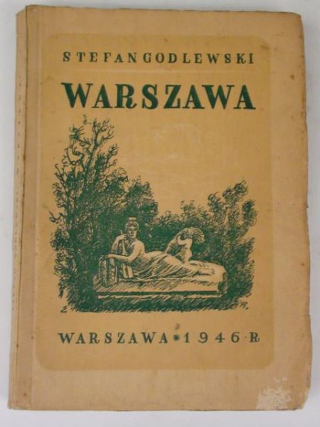 Godlewski Stefan - Warszawa 1946 r.