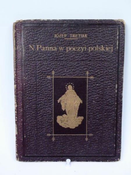 Najświętsza Panna w poezyi polskiej, 1904 r.