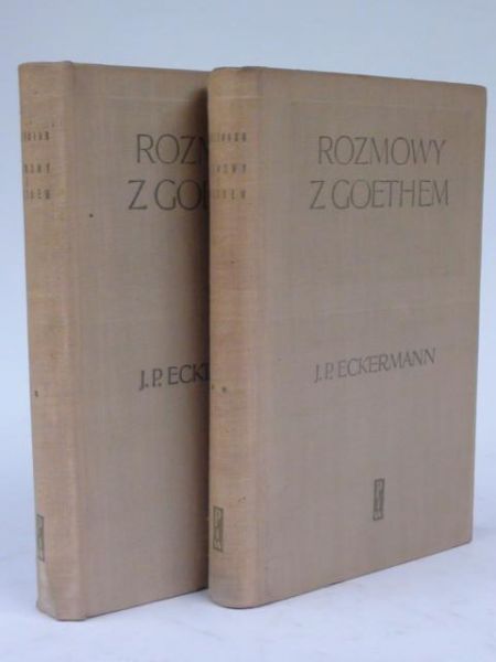 Eckermann J. P. - Rozmowy z Goethem, t. I-II