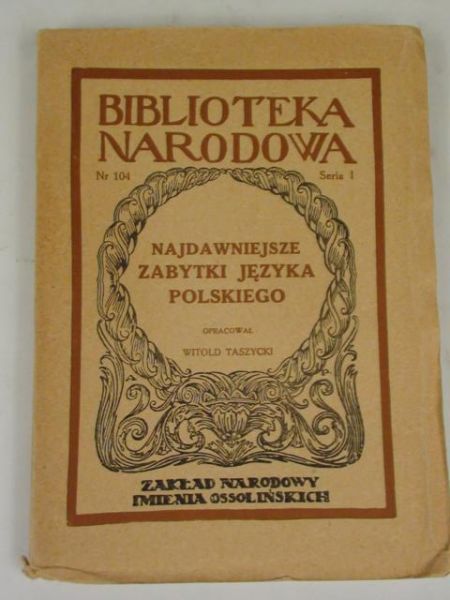 Najdawniejsze zabytki języka polskiego, 1950 r., BN