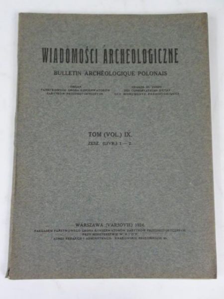 Wiadomości archeologiczne, t. IX, z. 12, 1924 r.