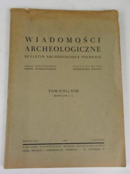 Wiadomości archeologiczne, t. XVIII, z. 12