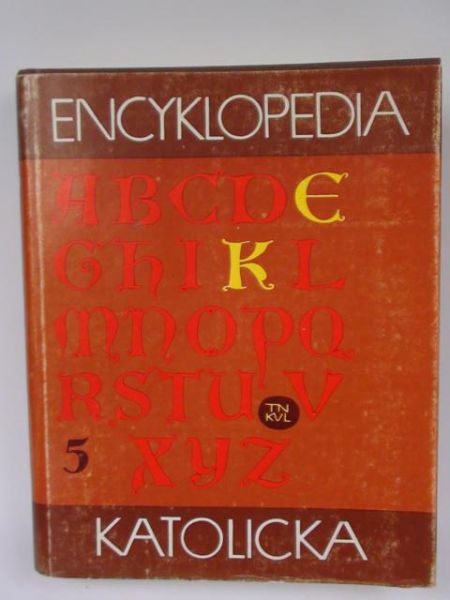 Bieńkowski L. (red.) - Encyklopedia katolicka, Tom V