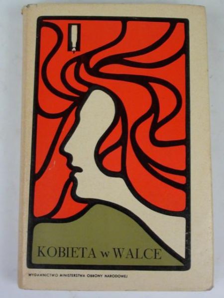 Nadzieja Jadwiga (red.) - Kobieta w walce