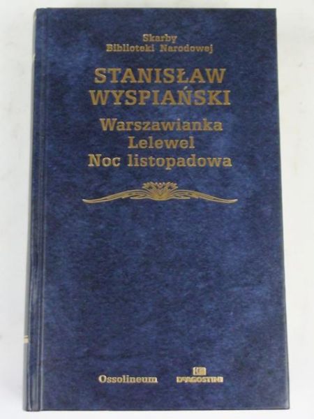 Warszawianka, Lelewel, Noc listopadowa, SBN