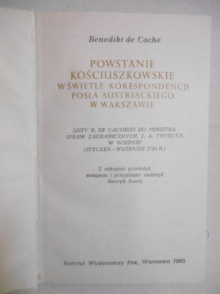 de Cache Benedikt - Powstanie Kościuszkowskie