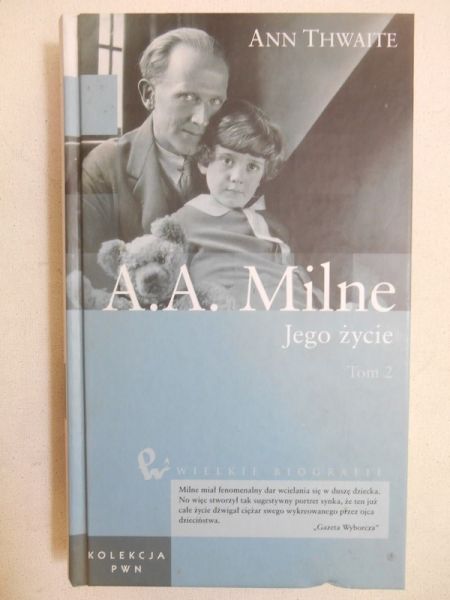 A.A. Milne Jego życie, Tom II
