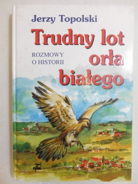 Trudny lot orła białego