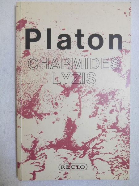 Platon - Charmides Lyzis