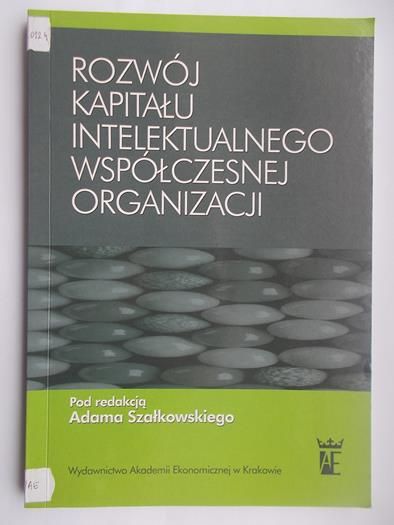 Rozwój kapitału intelektualnego współczesnej organizacji