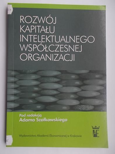 Rozwój kapitału intelektualnego współczesnej organizacji
