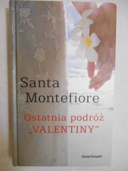 Ostatnia podróż "Valentiny"