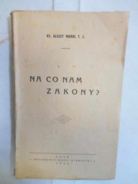 Na co nam zakony?, 1936 r.