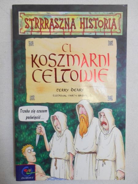Deary Terry - Ci koszmarni Celtowie