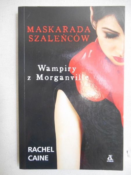 Caine Rachel - Maskarada szaleńców