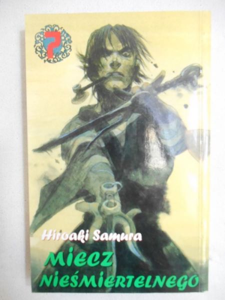 Samura Hiroaki -  Miecz nieśmiertelnego t.7