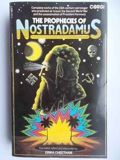 The Prophecies of Nostradamus