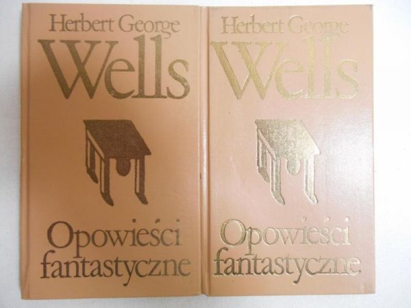 Wells Herbert George - Opowieści fantastyczne, t.I-II