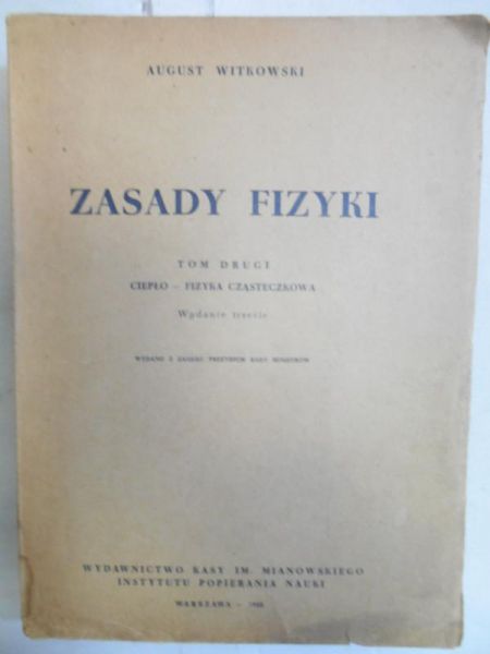 Zasady fizyki, t. II, 1948 r.