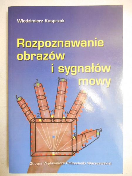 Rozpoznawanie obrazów i sygnałów mowy
