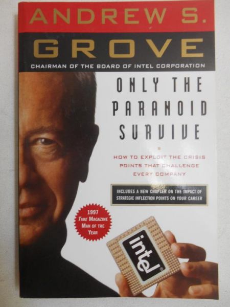 S -  Only the paranoid survive