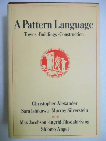 Alexander Christopher - A pattern language