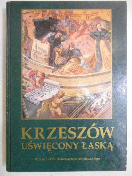 (red.) - Krzeszów uświęcony łaską