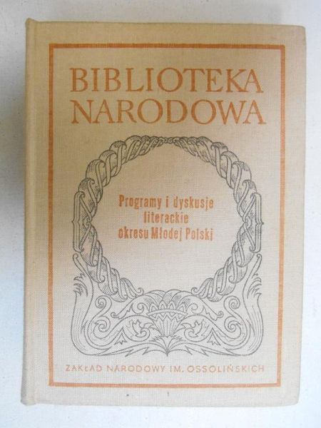 Programy i dyskusje literackie okresu Młodej Polski, BN