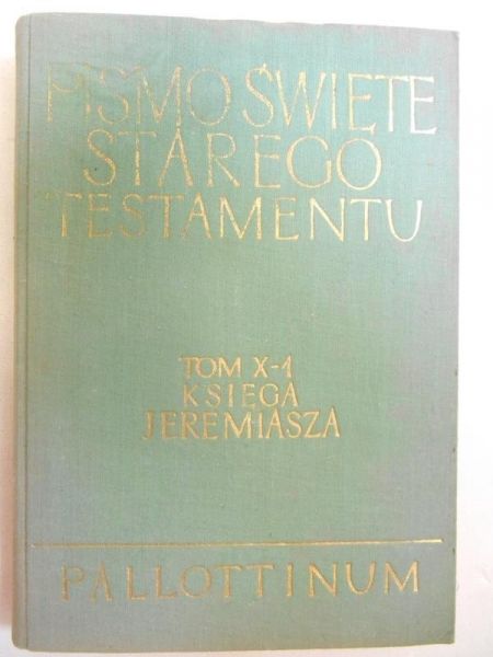 Pismo Święte Starego Testamentu, tom X, cz. 1