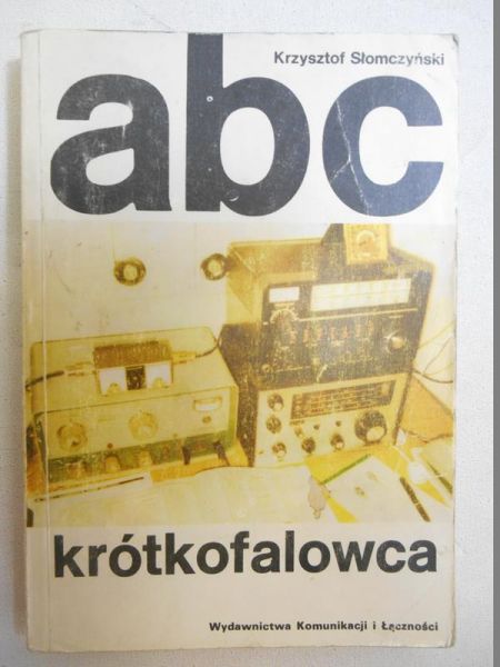 Słomczyński Krzysztof - ABC krótkofalowca