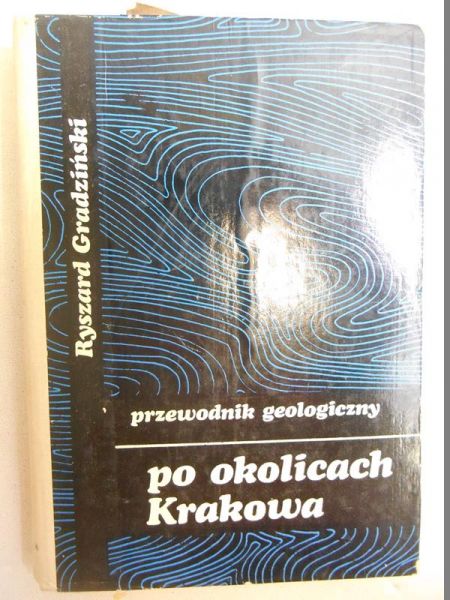 Przewodnik geologiczny po okolicach Krakowa